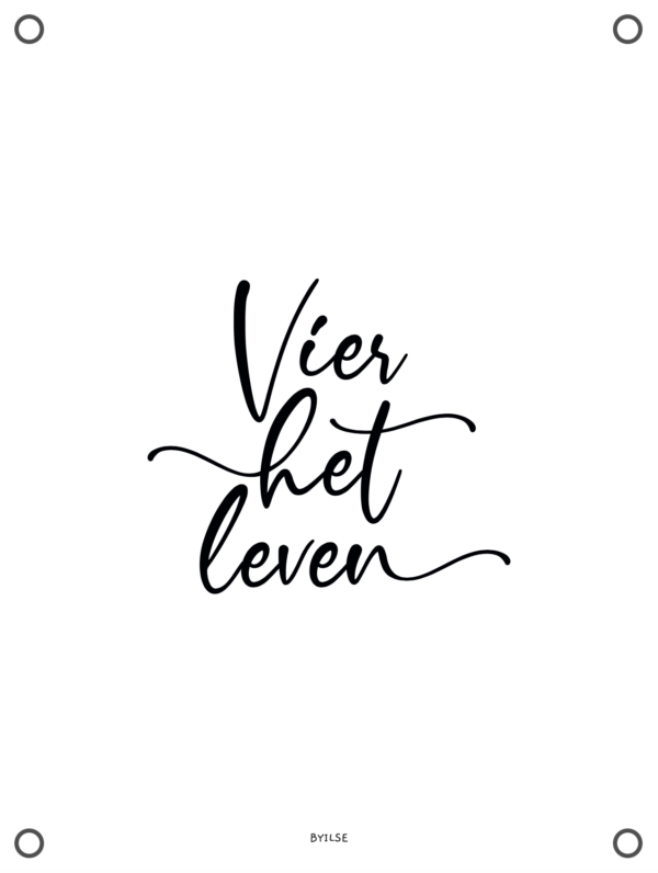 Tuinposter - Vier het leven - Afbeelding 2