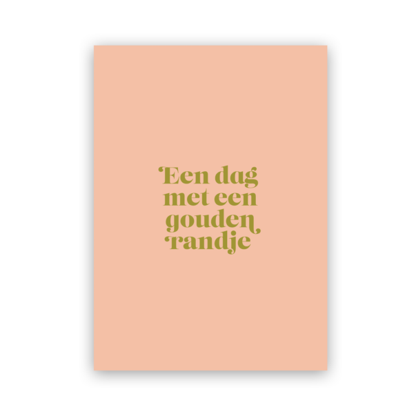 Kaartje goudfolie - Dag met een gouden randje